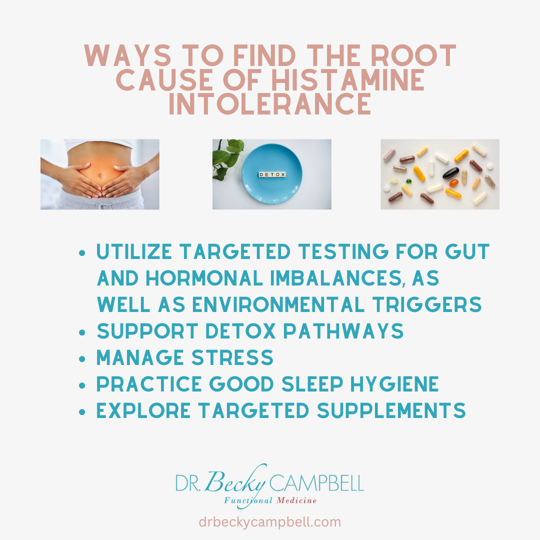 Finding the Root Cause of Your Histamine Intolerance